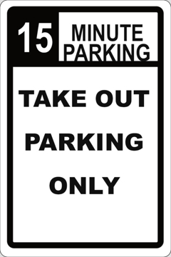 Picture of Take Out Only Parking Signs 872129065