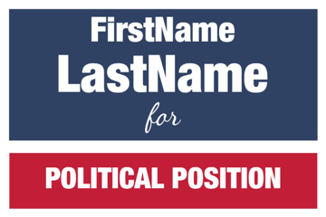 Picture of 12" x 18" Political Campaign 13