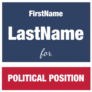 Picture of 24" x 24" Political Campaign 13