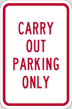 Picture of Take Out Only Parking Signs 872129098